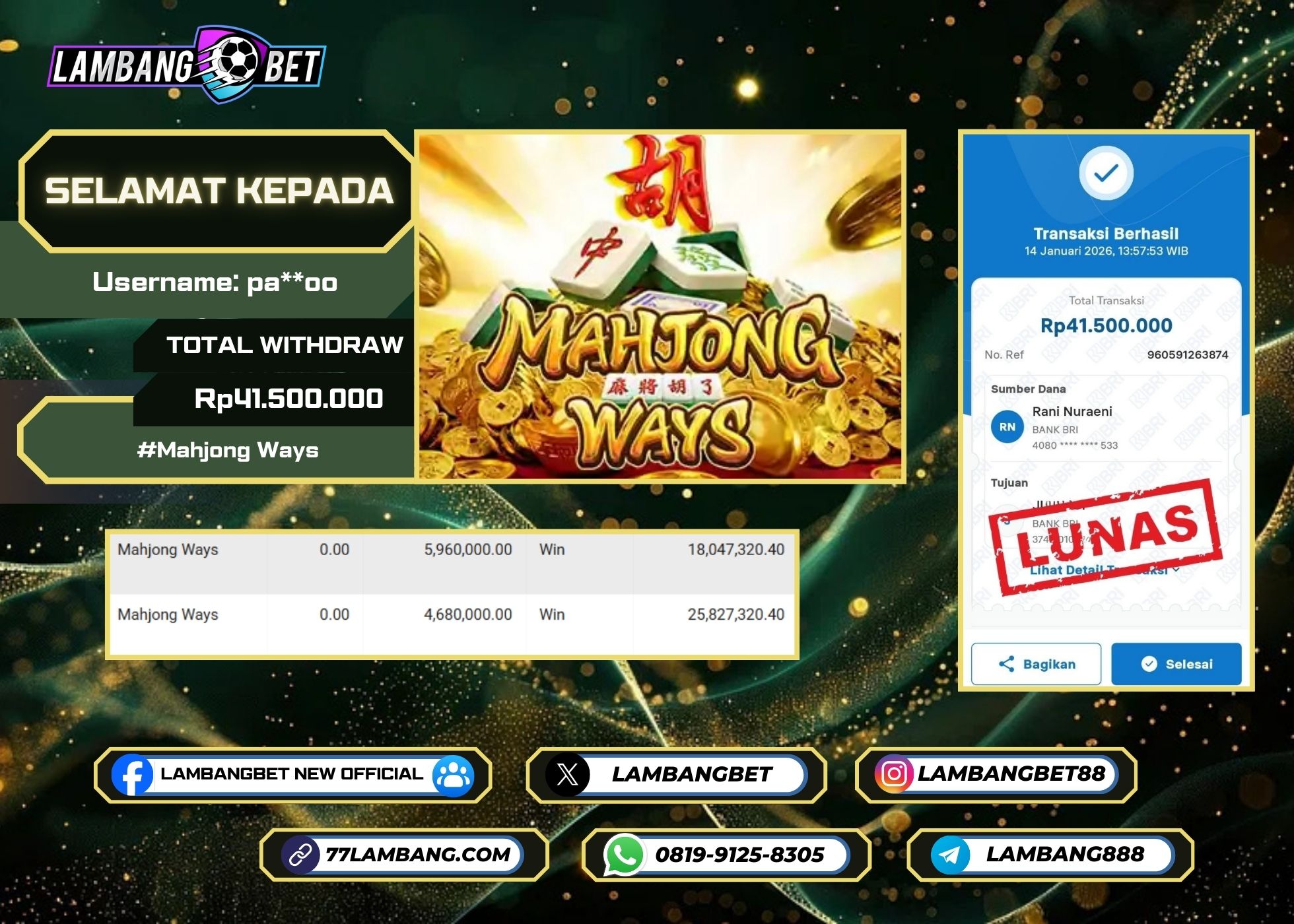 LAMBANGBET [14 JANUARI 2025] JACKPOT SLOT Mahjong Ways "Rp41.500.000" LUNAS